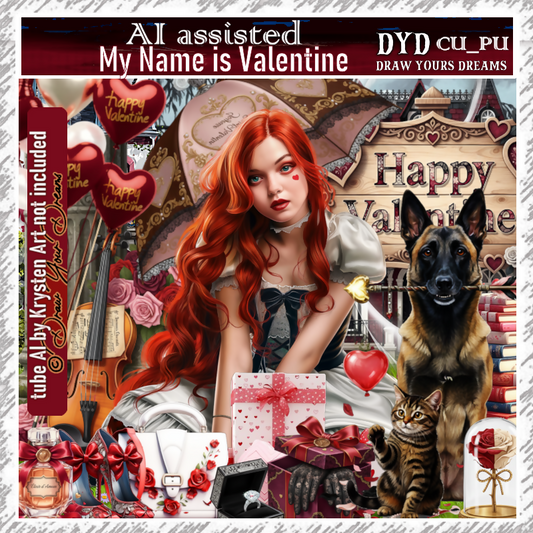 MY NAME IS VALENTINE